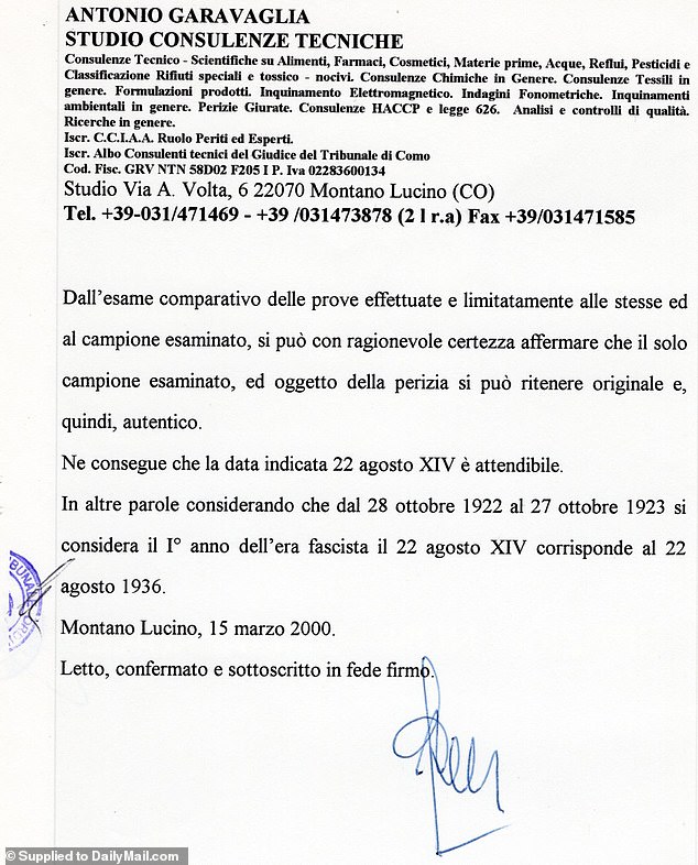 The Italian researcher had one of his documents, dated 1936, tested by a forensic expert who concluded the paper and ink was from that period