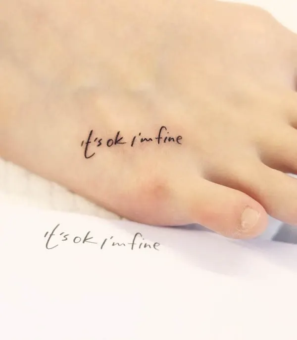 Small quote tattoo on the foot by @wittybutton_tattoo